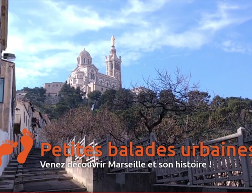 [Petites Balades Urbaines] De Castellane à la Bonne Mère